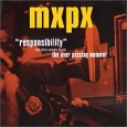 Mxpx Responsibility Формат: Audio CD Дистрибьютор: A&M Records Ltd Лицензионные товары Характеристики аудионосителей 2006 г Single: Импортное издание инфо 5349c.