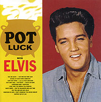 Elvis Presley Pot Luck Формат: Audio CD (Jewel Case) Дистрибьюторы: RCA, SONY BMG Европейский Союз Лицензионные товары Характеристики аудионосителей 2007 г Альбом: Импортное издание инфо 10257c.
