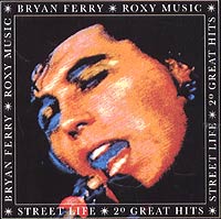 Bryan Ferry Roxy Music - Street Life: 20 Great Hits Формат: Audio CD (Jewel Case) Дистрибьютор: EG Records Лицензионные товары Характеристики аудионосителей 1986 г Авторский сборник инфо 1708d.