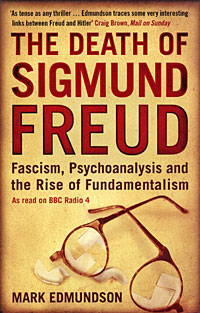 The Death of Sigmund Freud: Fascism, Psychoanalysis and the Rise of Fundamentalism Издательство: Bloomsbury, 2008 г Мягкая обложка, 288 стр ISBN 978-0-7475-9298-3, 9780747592983 Язык: Английский Формат: 130x195 инфо 779g.