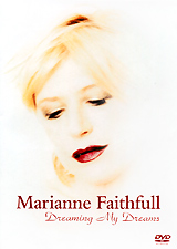 Marianne Faithfull: Dreaming My Dreams Формат: DVD (PAL) (Keep case) Дистрибьютор: Концерн "Группа Союз" Региональный код: 0 (All) Количество слоев: DVD-5 (1 слой) Субтитры: Французский Звуковые инфо 987g.