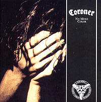 Coroner No More Color Формат: Audio CD (Jewel Case) Дистрибьюторы: Sanctuary Records, Концерн "Группа Союз" Лицензионные товары Характеристики аудионосителей 1989 г инфо 11090h.