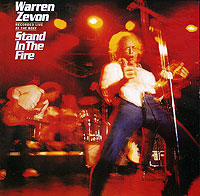 Warren Zevon Stand In The Fire Формат: Audio CD (Jewel Case) Дистрибьюторы: Rhino Entertainment Company, Warner Music Group Company, Торговая Фирма "Никитин" Германия Лицензионные инфо 11544h.